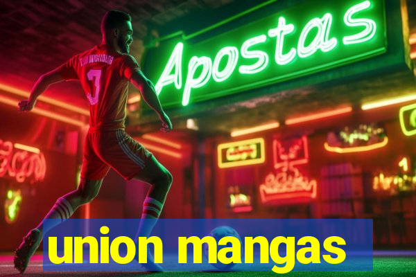 union mangas